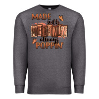 Charcoal Heather Made with melanin always poppin' Premium Sweatshirt - RanaPortraitStore