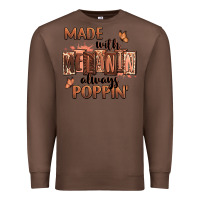 Chestnut Made with melanin always poppin' Premium Sweatshirt - RanaPortraitStore