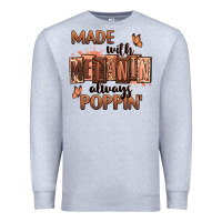 Heather Grey Made with melanin always poppin' Premium Sweatshirt - RanaPortraitStore