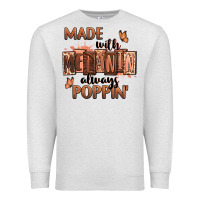 Oatmeal Heather Made with melanin always poppin' Premium Sweatshirt - RanaPortraitStore