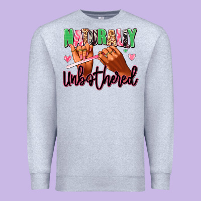 Premium Sweatshirt Naturally unbothered afro nails
