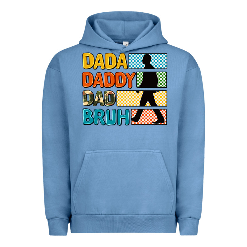Dada Daddy Dad Bruh Urban Hoodie by AdoDesignShop | Teevron