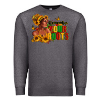 Charcoal Heather Remember your roots Afro American Premium Sweatshirt - RanaPortraitStore