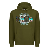 Army Green because mama said so Premium Hoodie - CowhideDigitalArt