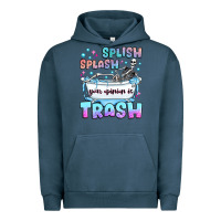 Pigment Midnight Navy splish splash your opinion is trash Urban Hoodie - JahusDesignShop
