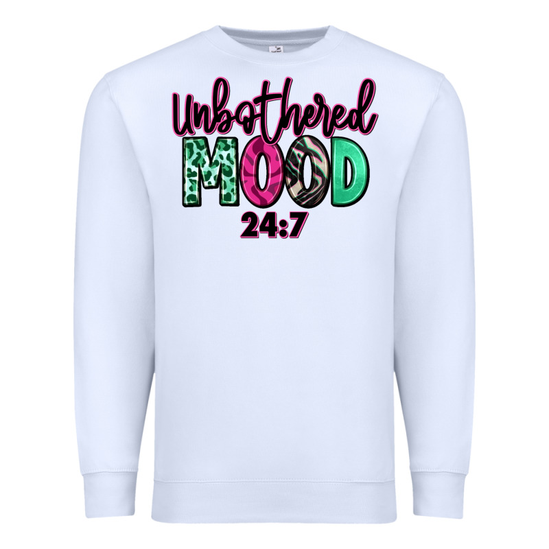 Unbothered Mood 24:7 Premium Sweatshirt by RanaPortraitStore | Teevron