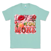 Seafoam love you more Classic Tee - FaDigitalArtStudio