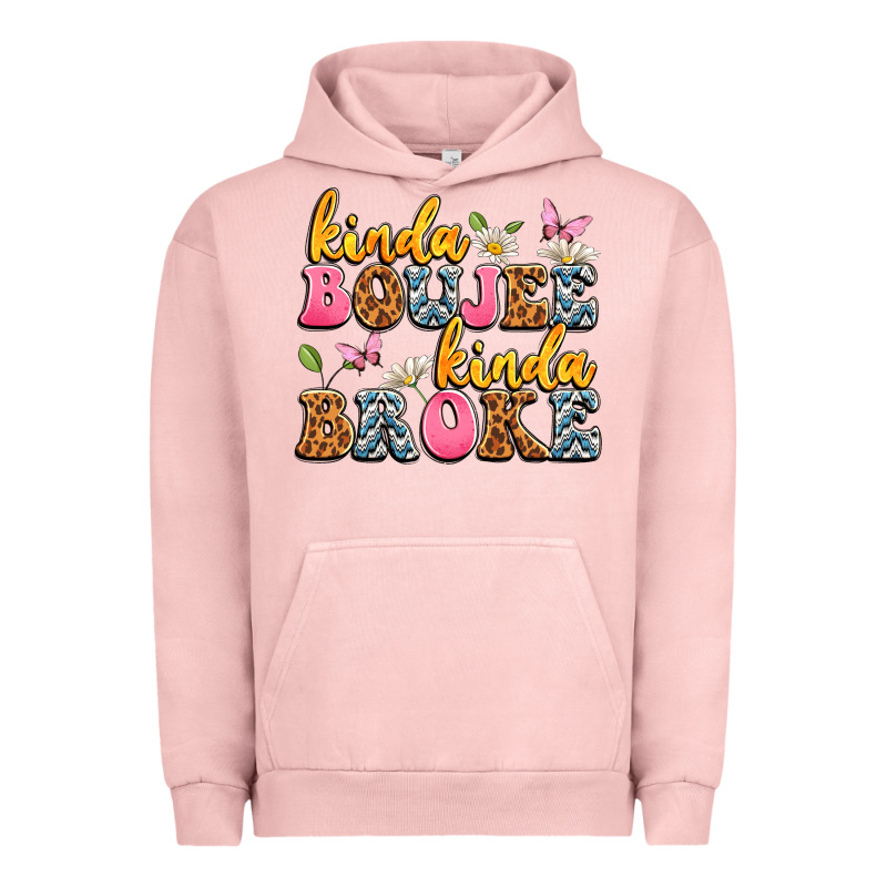 Kinda Boujee Kinda Broke Urban Hoodie by JahusDesignShop | Teevron