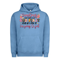 Pigment Pebble Blue sometimes i just have to let god fix it Urban Hoodie - JahusDesignShop