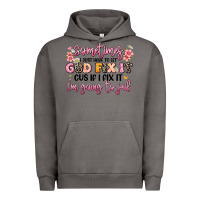 Pigment Tornado sometimes i just have to let god fix it Urban Hoodie - JahusDesignShop