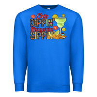 True Royal Chip dippin' margarita sippin' Premium Sweatshirt - RanaPortraitStore