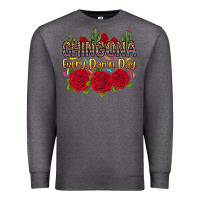 Charcoal Heather Chingona every damn day Premium Sweatshirt - RanaPortraitStore