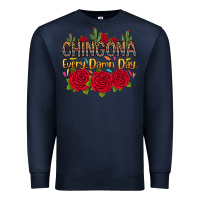 Navy Chingona every damn day Premium Sweatshirt - RanaPortraitStore