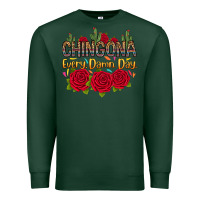 Sports Green Chingona every damn day Premium Sweatshirt - RanaPortraitStore