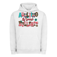 Pigment Lunar Rock adulting is some bullshit Urban Hoodie - AdoDesignShop