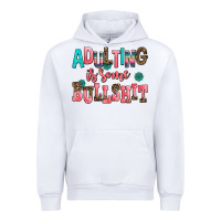 White adulting is some bullshit Urban Hoodie - AdoDesignShop