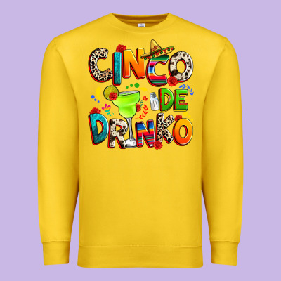 Premium Sweatshirt Cinco de drinko