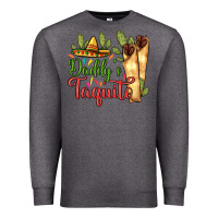 Charcoal Heather Daddy's taquito Premium Sweatshirt - RanaPortraitStore