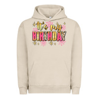 Pigment French Oak it's my birthday Urban Hoodie - JahusDesignShop