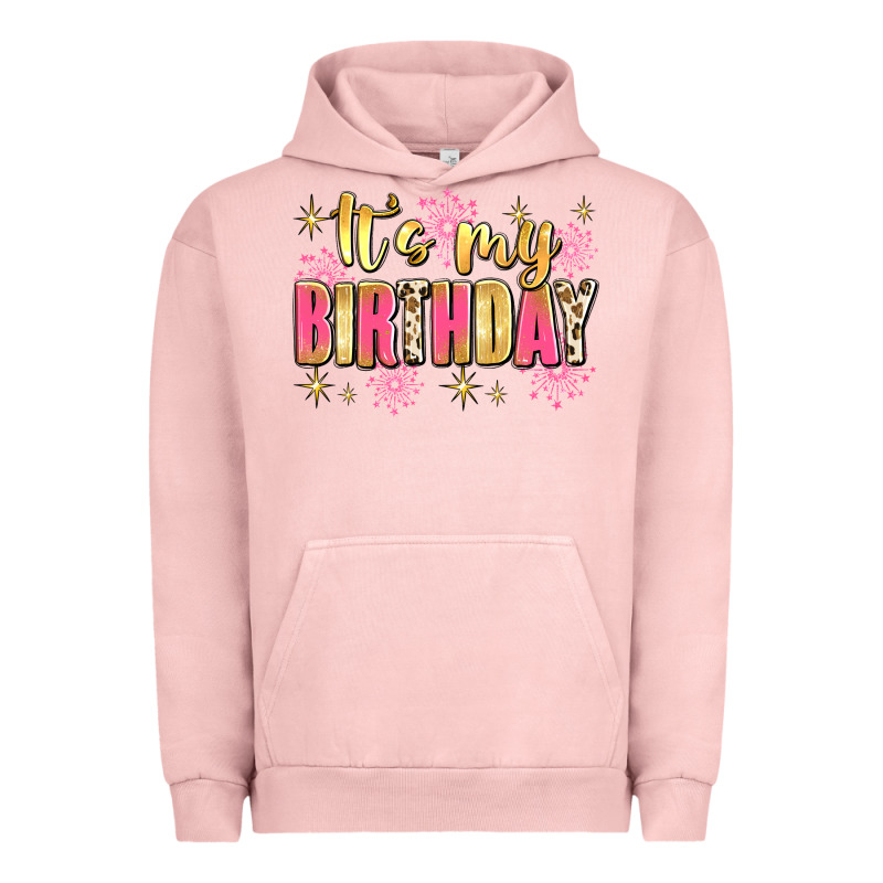 It's My Birthday Urban Hoodie by JahusDesignShop | Teevron