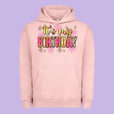 It's My Birthday Urban Hoodie Designed By Jahusdesignshop