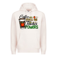 Pale Pink coffee gives me teacher powers Premium Hoodie - CowhideDigitalArt