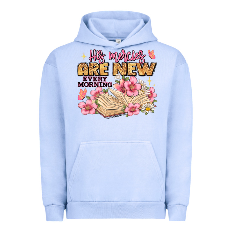 His Mercies Are New Every Morning Lamentations 3 2 Urban Hoodie by JahusDesignShop | Teevron