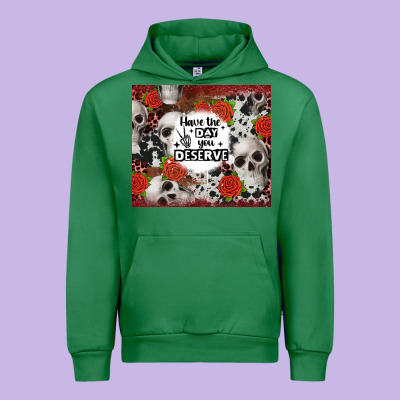 Have The Day You Deserve Skull And Rose Urban Hoodie Designed By Jahusdesignshop