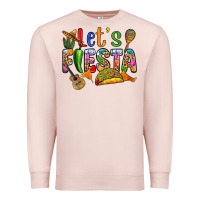 Pale Pink Let's fiesta Premium Sweatshirt - RanaPortraitStore