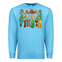 Ocean Blue Let's fiesta Premium Sweatshirt - RanaPortraitStore