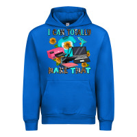 Cobalt i can totally make that Urban Hoodie - AdoDesignShop