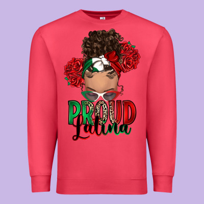 Premium Sweatshirt Proud Latina messy bun