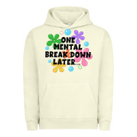 Pigment Pistachio one mental break down later Urban Hoodie - JahusDesignShop