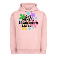 Pigment Salmon one mental break down later Urban Hoodie - JahusDesignShop