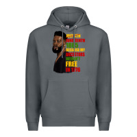 Rock juneteenth 1885 because my ancestors weren't free in 1776 black man Premium Hoodie - HRA Design Shop