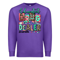Purple educated drug dealer nurse life Premium Sweatshirt - RanaPortraitStore