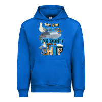 Cobalt this week we don't give a ship Urban Hoodie - JahusDesignShop