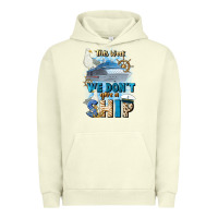 Pigment Pistachio this week we don't give a ship Urban Hoodie - JahusDesignShop