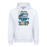 White this week we don't give a ship Urban Hoodie - JahusDesignShop
