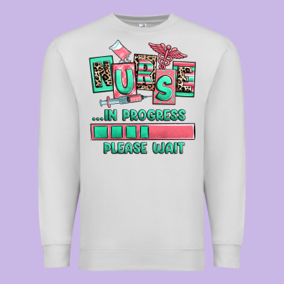 Premium Sweatshirt nurse in progress please wait