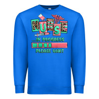 True Royal nurse in progress please wait Premium Sweatshirt - RanaPortraitStore