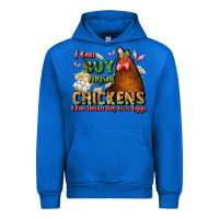 Cobalt i can buy myself chickens i can hatch my own eggs Urban Hoodie - JahusDesignShop