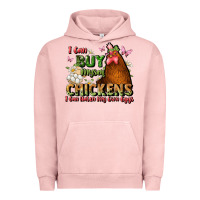 Pigment Salmon i can buy myself chickens i can hatch my own eggs Urban Hoodie - JahusDesignShop