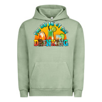 Pigment Oil Green you  had me at day drınkıng Urban Hoodie - AdoDesignShop