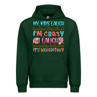 Forest Green my kids laugh because they think i'm crazy Urban Hoodie - JahusDesignShop