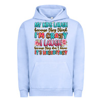 Pigment Grape Ice my kids laugh because they think i'm crazy Urban Hoodie - JahusDesignShop