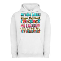Pigment Lunar Rock my kids laugh because they think i'm crazy Urban Hoodie - JahusDesignShop