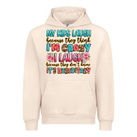 Sandshell my kids laugh because they think i'm crazy Urban Hoodie - JahusDesignShop