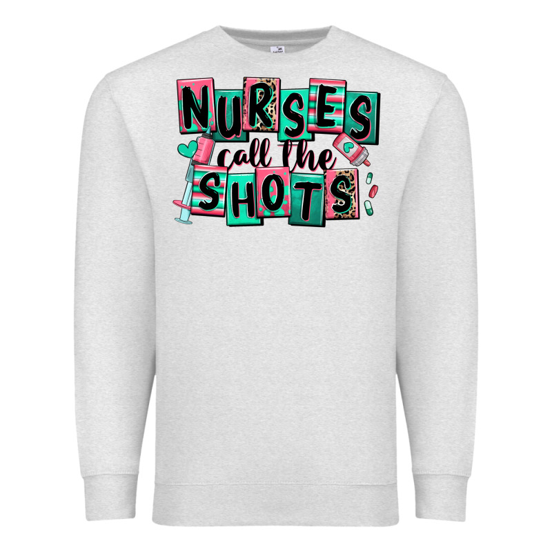 Nurses Call The Shots Premium Sweatshirt by RanaPortraitStore | Teevron