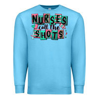 Ocean Blue nurses call the shots Premium Sweatshirt - RanaPortraitStore
